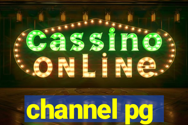 channel pg